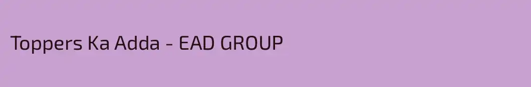 Toppers Ka Adda - EAD GROUP